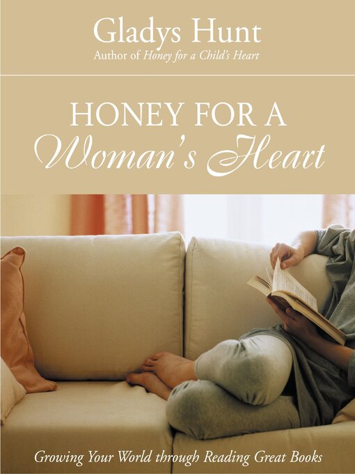 Title details for Honey for a Woman's Heart by Gladys Hunt - Available